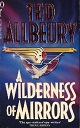 A wilderness of mirrors by Ted Allbeury